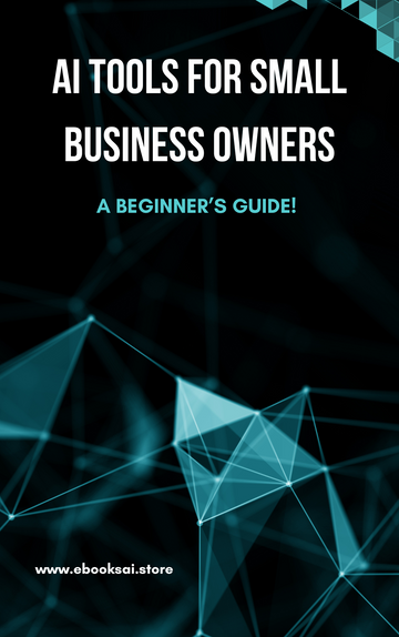 AI Tools for Small Business Owners
