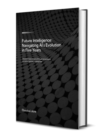 Future Intelligence: Navigating AI's Evolution in Five Years