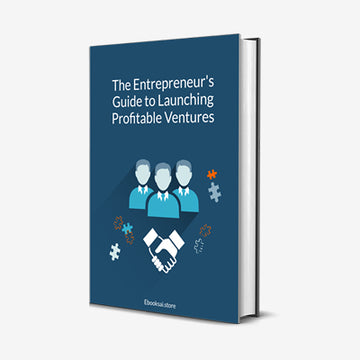 Entrepreneur's Guide to Launching Profitable Ventures