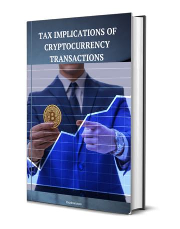 Tax Implications of Cryptocurrency Transactions