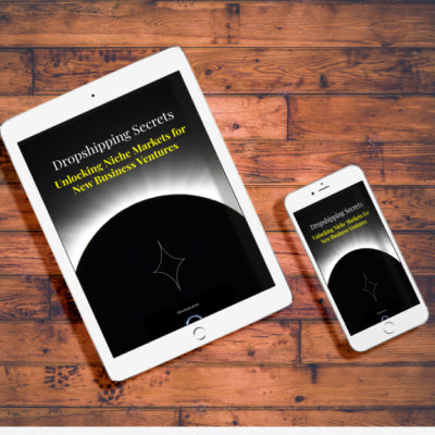 Dropshipping Secrets Unlocking Niche Markets