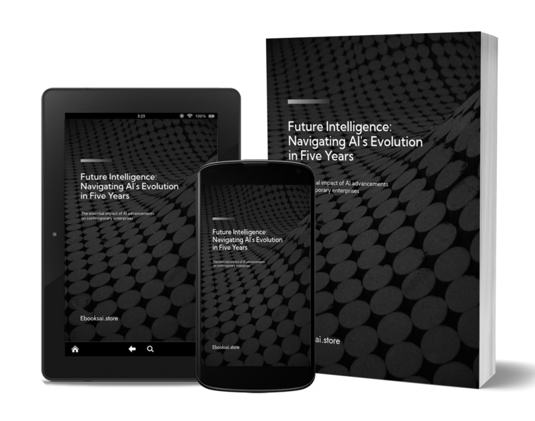 Future Intelligence: Navigating AI's Evolution in Five Years
