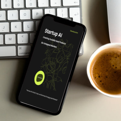 The Startup AI - Creating Scalable SaaS Products for Untapped Markets