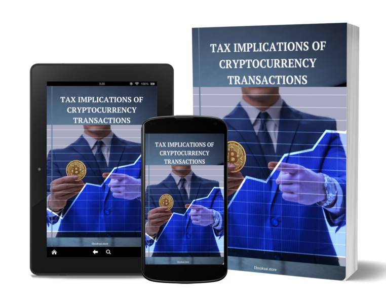 Tax Implications of Cryptocurrency Transactions