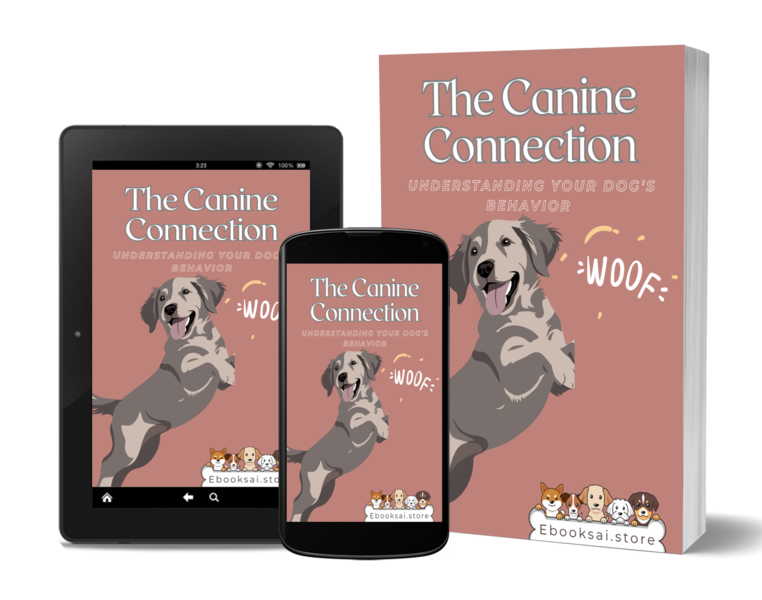 The Canine Connection -  Understanding Your Dog's Behavior