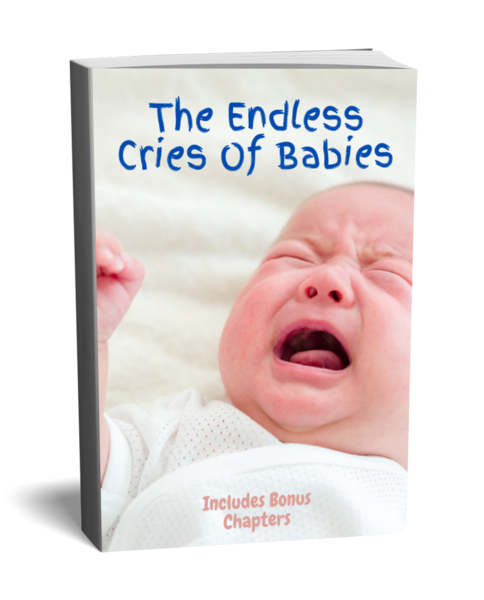 The Endless Cries of Babies - Understanding & Soothing Infant Crying
