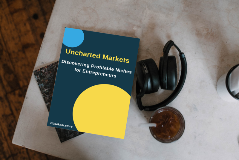 Uncharted Markets
